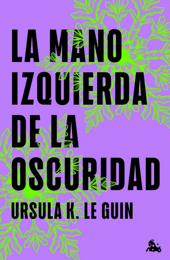 [9788445020203] LA MANO IZQUIERDA DE LA OSCURIDAD