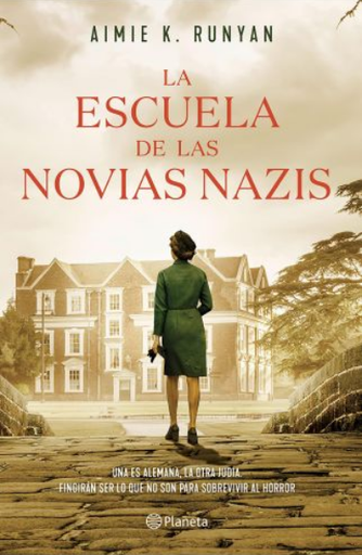 [9786073902304] LA ESCUELA DE LAS NOVIAS NAZIS