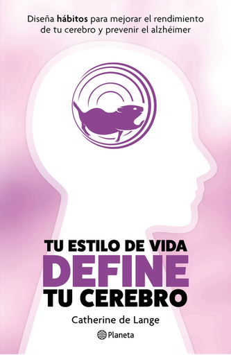 [9786073926317] TU ESTILO DE VIDA DEFINE TU CEREBRO