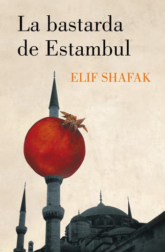 [9788426424877] LA BASTARDA DE ESTAMBUL
