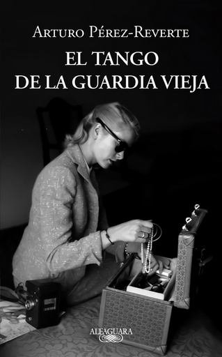 [9788420413099] EL TANGO DE LA GUARDIA VIEJA