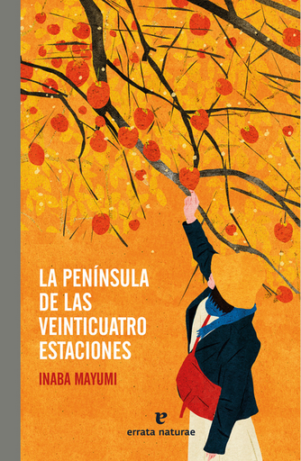 [9788419158406] LA PENÍNSULA DE LAS VEINTICUATRO ESTACIONES