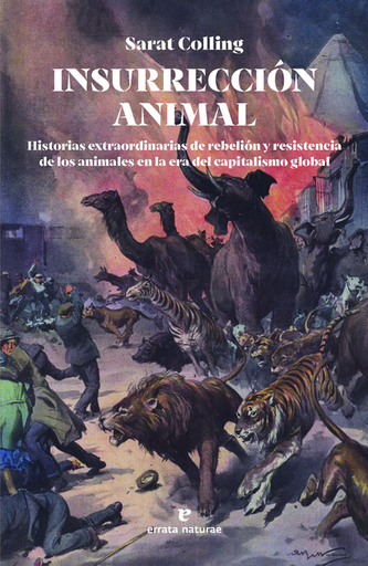 [9788419158581] INSURRECCIÓN ANIMAL