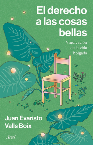 [9788434438897] EL DERECHO A LAS COSAS BELLAS