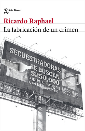 [9788432248511] LA FABRICACIÓN DE UN CRIMEN