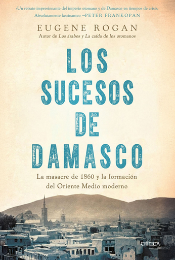 [9788491997474] LOS SUCESOS DE DAMASCO