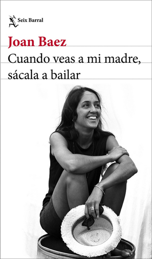 [9788432244742] CUANDO VEAS A MI MADRE, SÁCALA A BAILAR