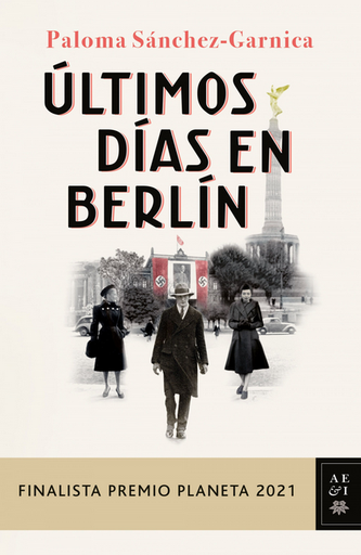 [9788408249856] ÚLTIMOS DÍAS EN BERLÍN