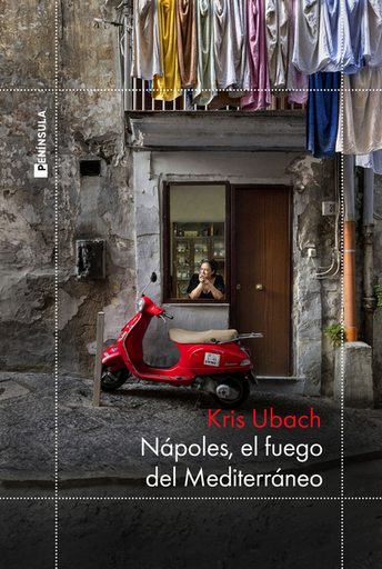 [9788411003858] NÁPOLES, EL FUEGO DEL MEDITERRÁNEO