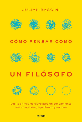 [9788449343919] CÓMO PIENSA UN FILÓSOFO