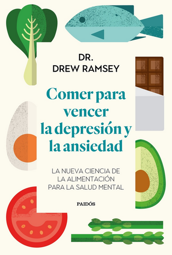 [9788449339486] COMER PARA VENCER LA DEPRESIÓN Y LA ANSIEDAD