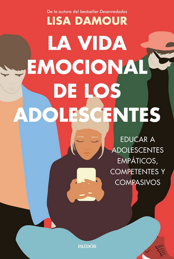 [9788449343865] LA VIDA EMOCIONAL DE LOS ADOLESCENTES