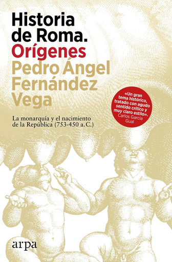 [9788410313460] HISTORIA DE ROMA: Orígenes