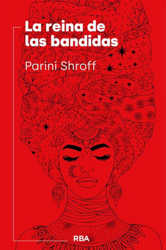 [9788411325257] LA REINA DE LAS BANDIDAS