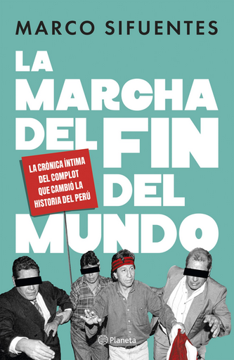 [9786123321222] LA MARCHA DEL FIN DEL MUNDO