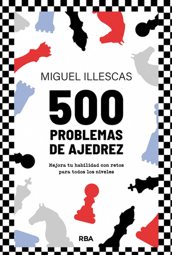 [9788411326438] 500 PROBLEMAS DE AJEDREZ