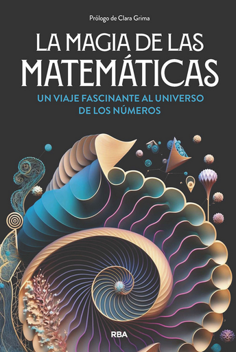 [9788411326063] LA MAGIA DE LAS MATEMÁTICAS
