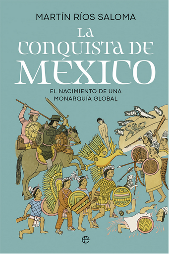 [9788413849416] LA CONQUISTA DE MÉXICO