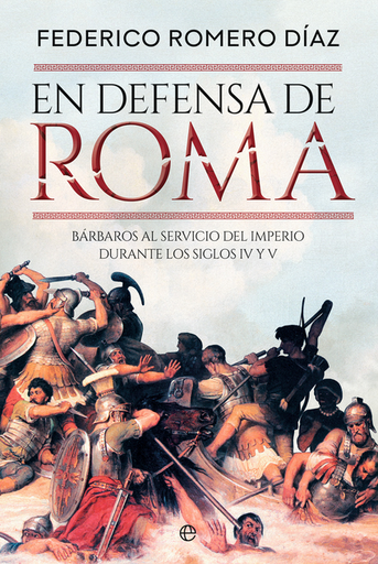 [9788410940116] EN DEFENSA DE ROMA