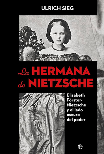 [9788410940277] LA HERMANA DE NIETZSCHE