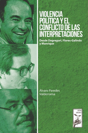 [9786129903521] VIOLENCIA POLÍTICA Y EL CONFLICTO DE LAS INTERPRETACIONES