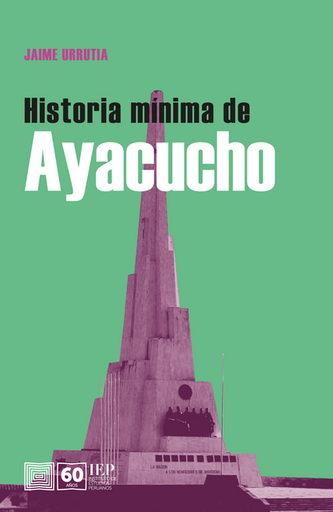 [9786123263331] HISTORIA MÍNIMA DE AYACUCHO