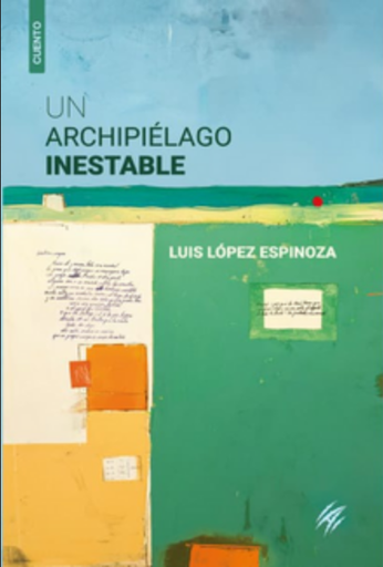 [9786124969744] UN ARCHIPIÉLAGO INESTABLE