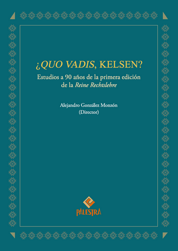 [9786123255992] ¿QUO VADIS, KELSEN?