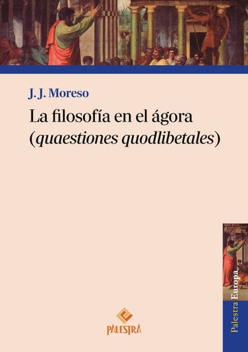 [9791387545239] LA FILOSOFÍA EN EL ÁGORA