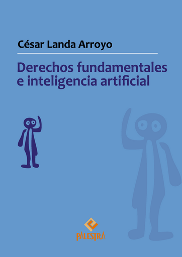 [9786123256067] DERECHOS FUNDAMENTALES E INTELIGENCIA ARTIFICIAL