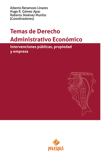 [9786123255985] TEMAS DE DERECHO ADMINISTRATIVO ECONÓMICO