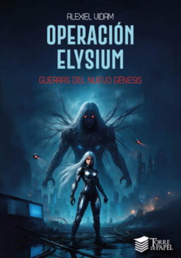 [9786124449475] OPERACIÓN ELYSIUM