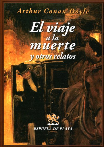 [9788416034611] EL VIAJE A LA MUERTE Y OTROS RELATOS