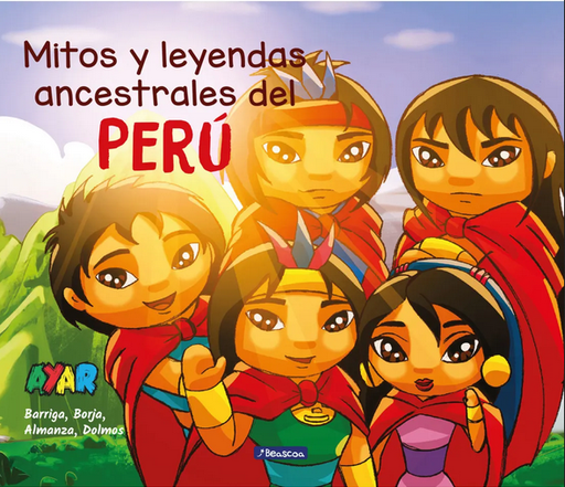 [9786125218018] MITOS Y LEYENDAS ANCESTRALES DEL PERÚ