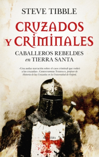 [9788410529625] CRUZADOS Y CRIMINALES