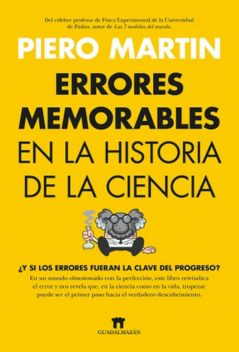 [9788419414533] ERRORES MEMORABLES EN LA HISTORIA DE LA CIENCIA