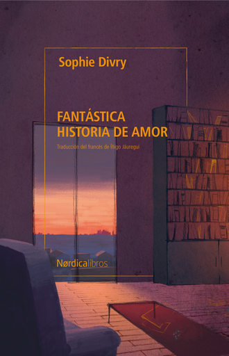 [9791387563578] FANTÁSTICA HISTORIA DE AMOR