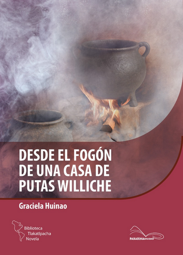 [9786125163103] DESDE EL FOGÓN DE UNA CASA DE PUTAS WILLICHE