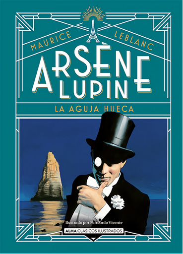 [9788418933752] ARSÉNE LUPIN: LA AGUJA HUECA