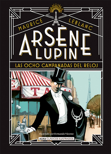 [9788419599445] ARSÈNE LUPIN: LAS OCHO CAMPANADAS DEL RELOJ