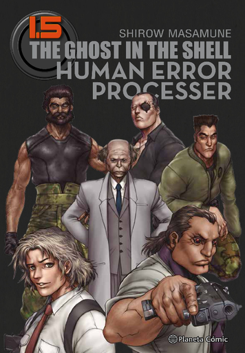 [9788491736752] GHOST IN THE SHELL 1.5: HUMAN ERROR PROCESSER