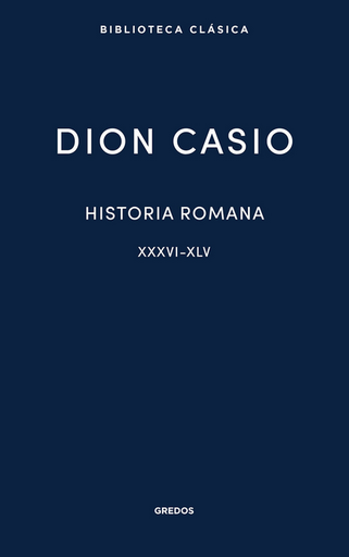 [9788424998974] HISTORIA ROMANA, Libros XXXVI-XLV