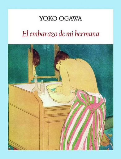 [9788412019032] EL EMBARAZO DE MI HERMANA
