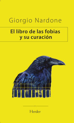 [9788425451461] EL LIBRO DE LAS FOBIAS Y SU CURACIÓN