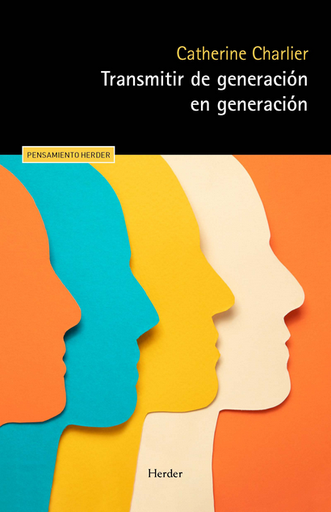 [9788425450457] TRANSMITIR DE GENERACIÓN EN GENERACIÓN