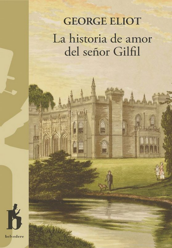 [9788494906350] LA HISTORIA DE AMOR DEL SEÑOR GILFIL