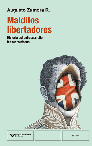 [9788432321436] MALDITOS LIBERTADORES