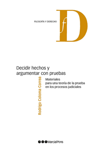 [9788413817309] DECIDIR HECHOS Y ARGUMENTAR CON PRUEBAS