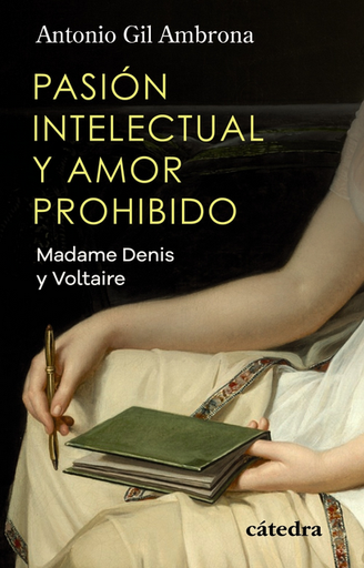 [9788437648873] PASIÓN INTELECTUAL Y AMOR PROHIBIDO