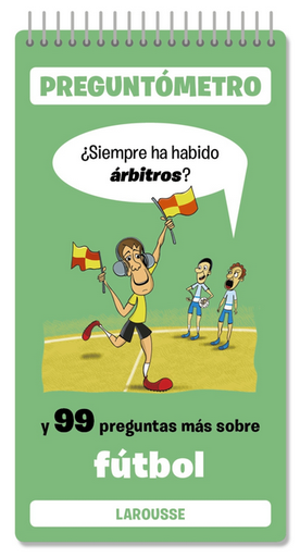 [9791387520373] PREGUNTÓMETRO: ¿Siempre ha habido árbitros?